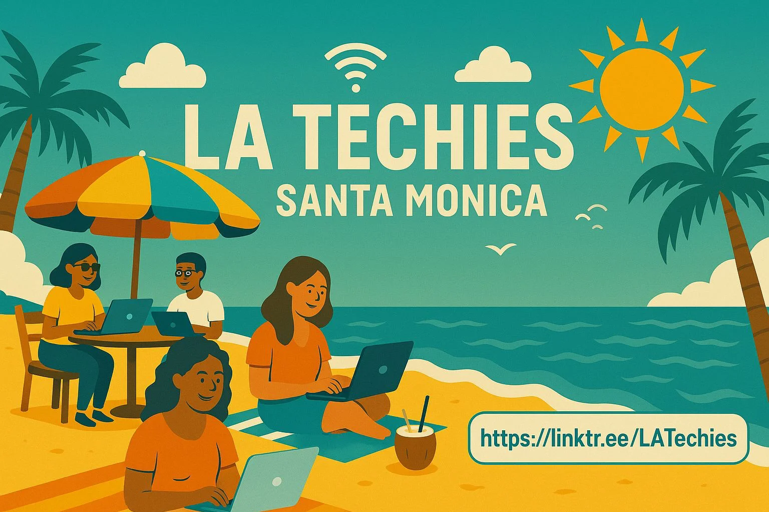 LA Tech Meetup | ~ Santa Monica ~